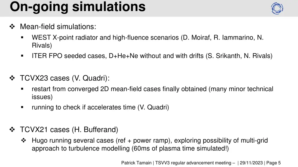 on going simulations