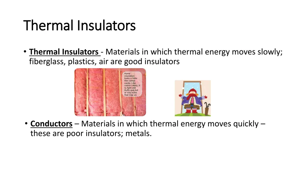 thermal insulators thermal insulators