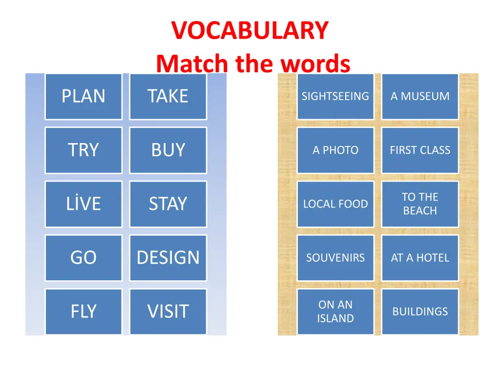 vocabulary match the words take