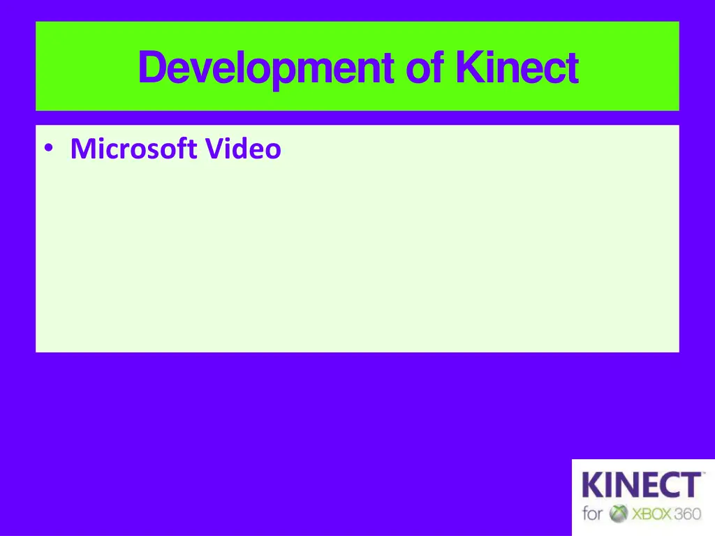development of kinect