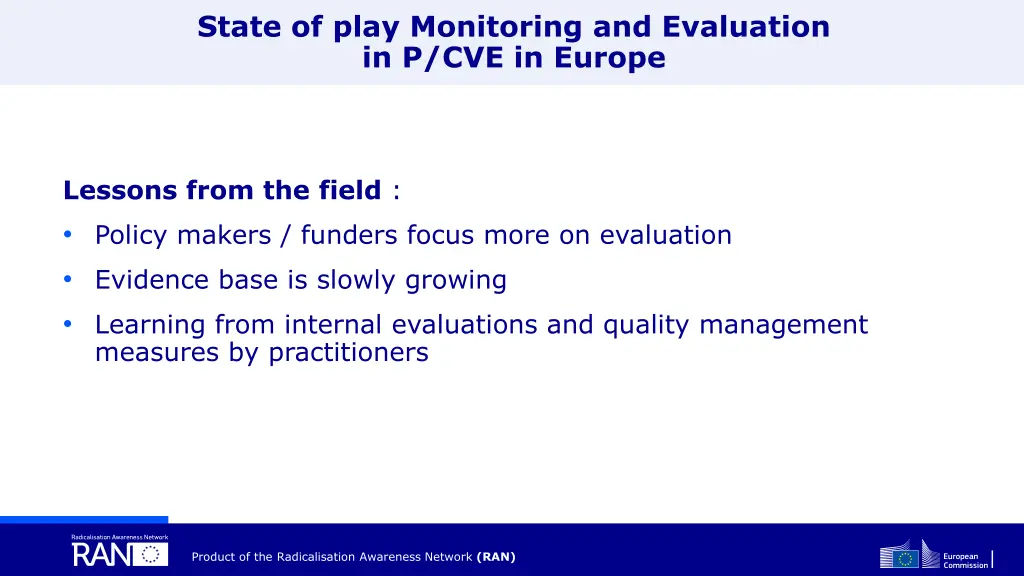 state of play monitoring and evaluation