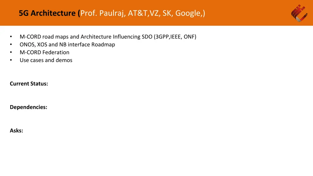 5g architecture prof paulraj at t vz sk google