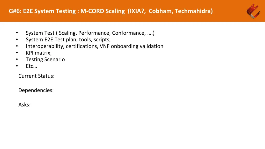 g 6 e2e system testing m cord scaling ixia cobham