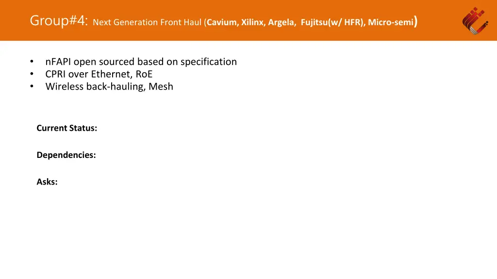 group 4 next generation front haul cavium xilinx