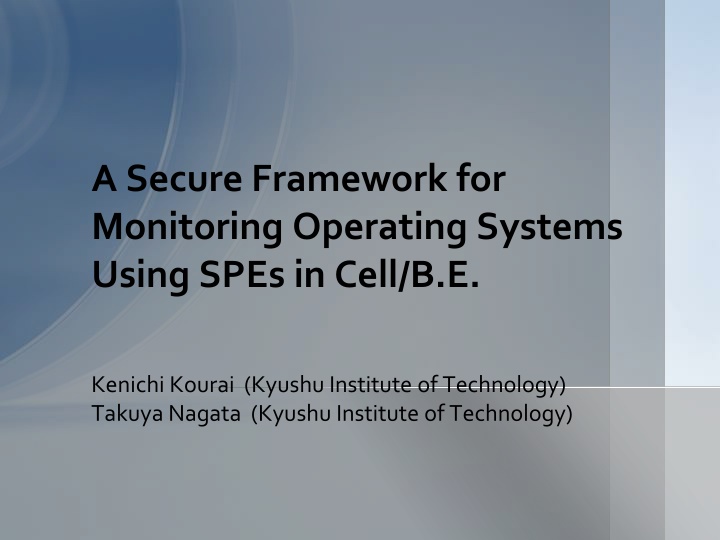 a secure framework for monitoring operating