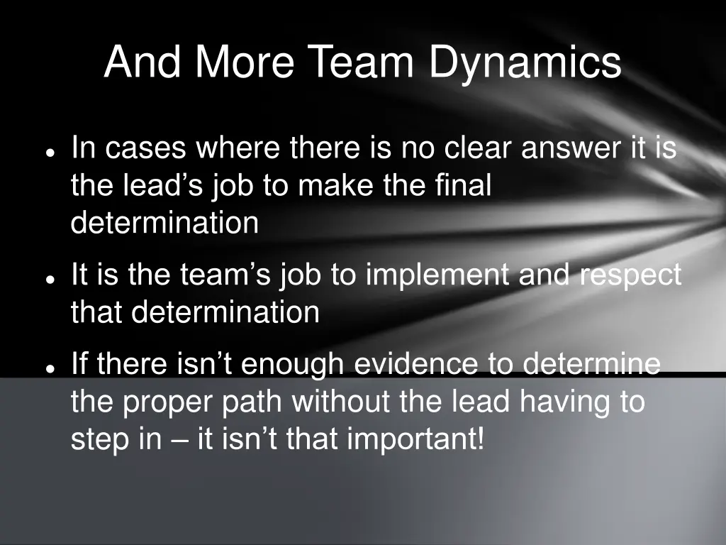 and more team dynamics