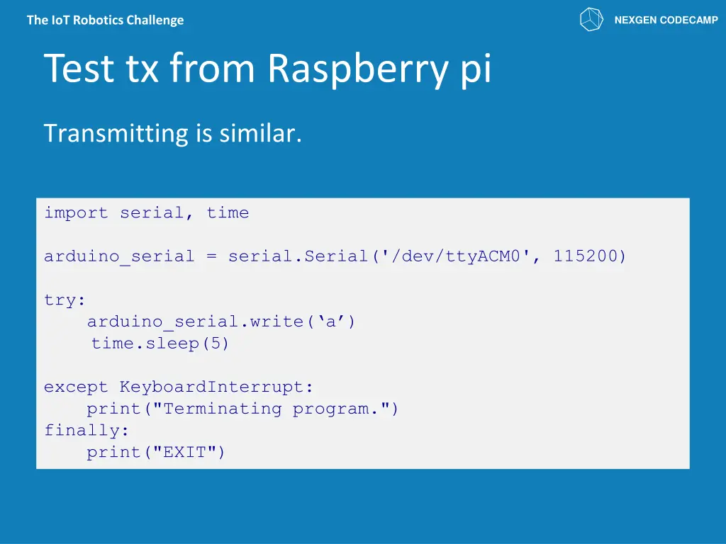 the iot robotics challenge test tx from raspberry