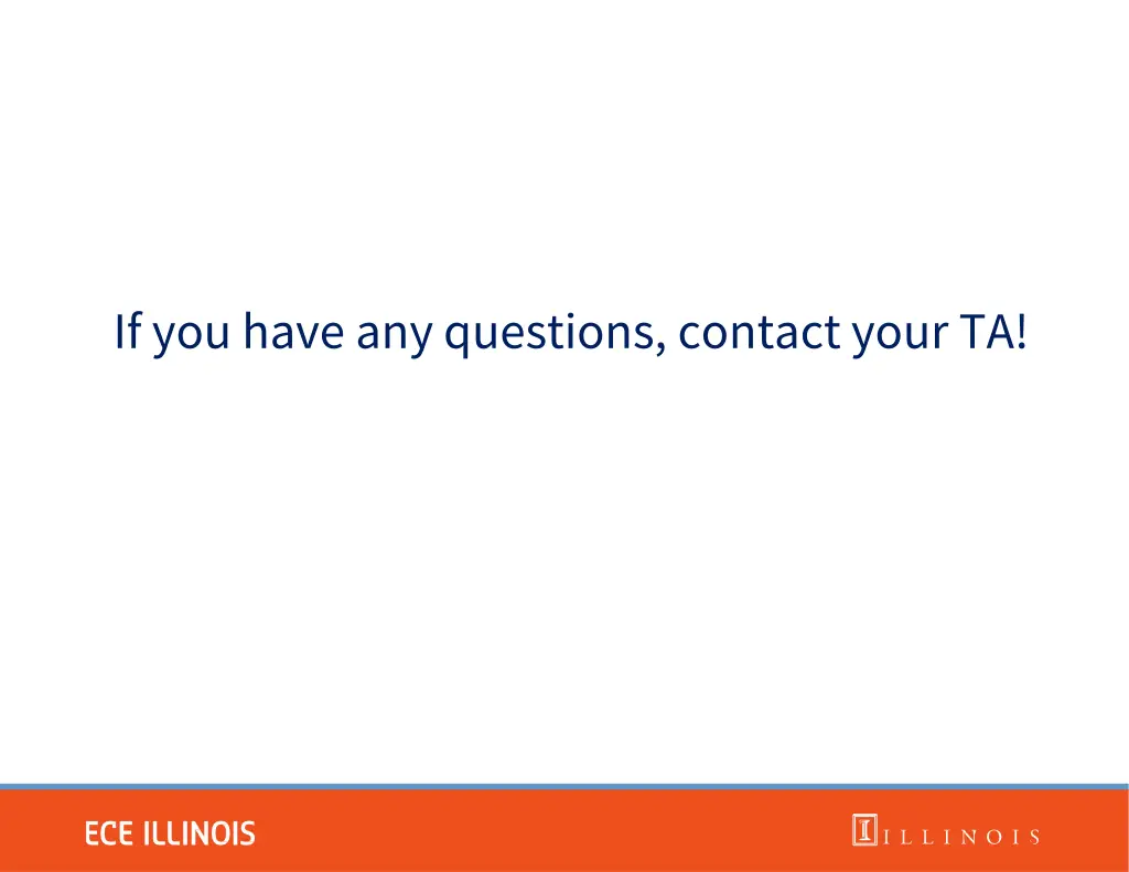 if you have anyquestions contactyour ta