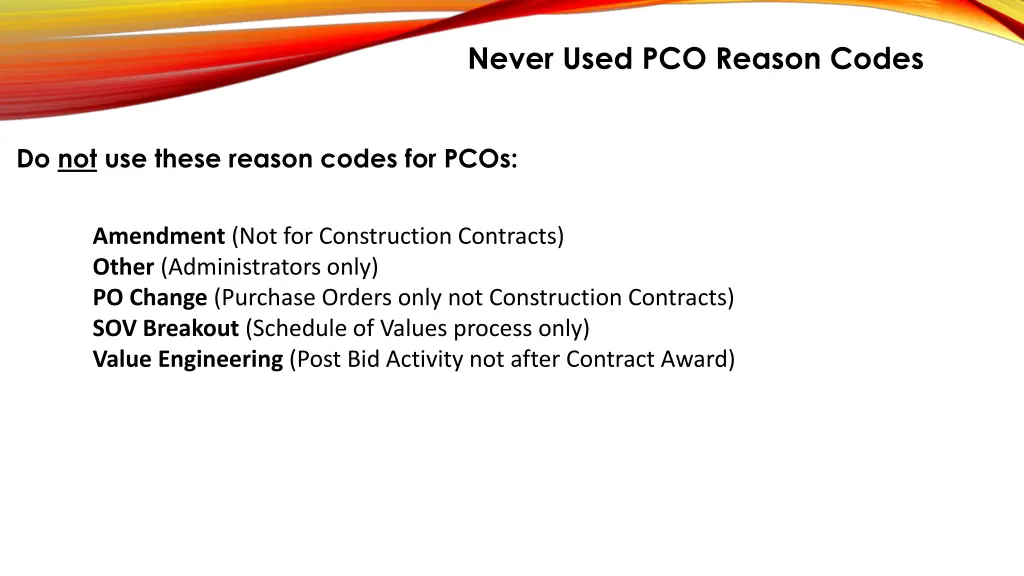 never used pco reason codes