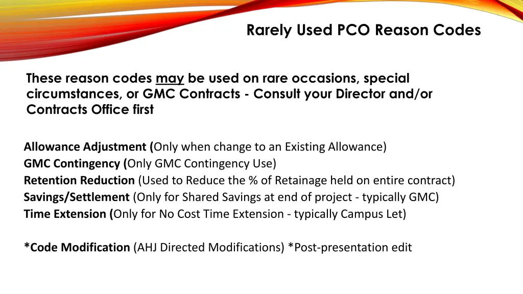 rarely used pco reason codes