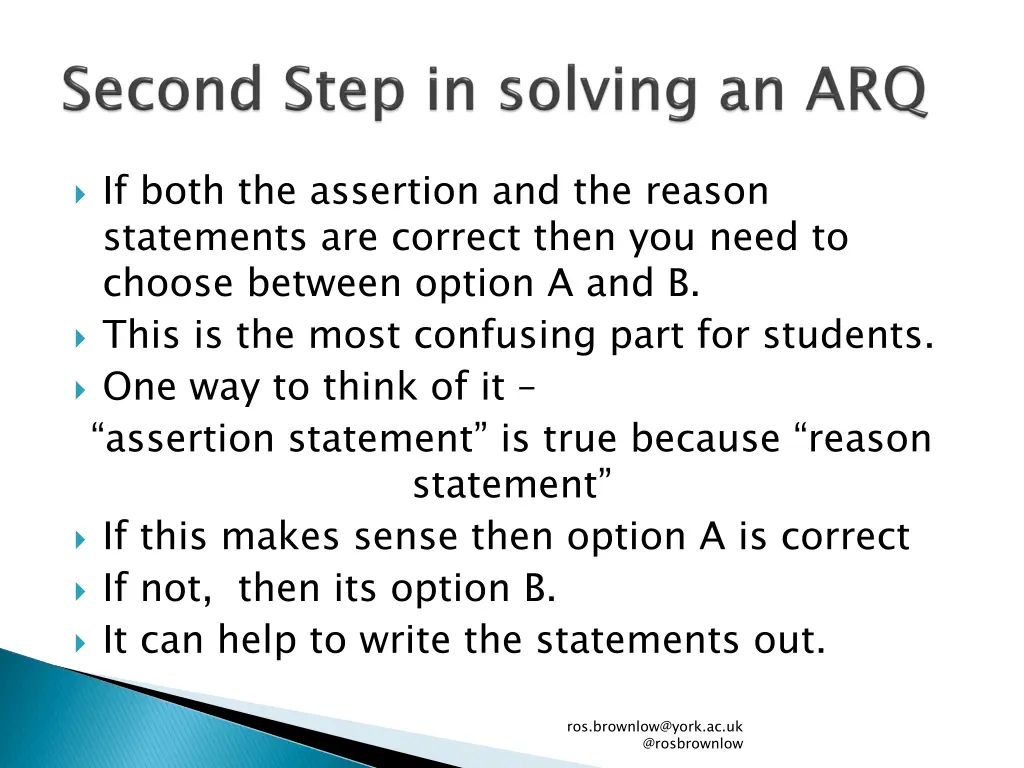 if both the assertion and the reason statements