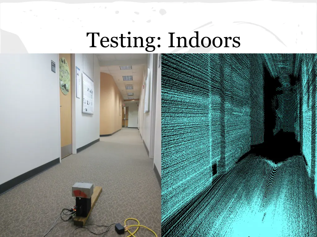 testing indoors
