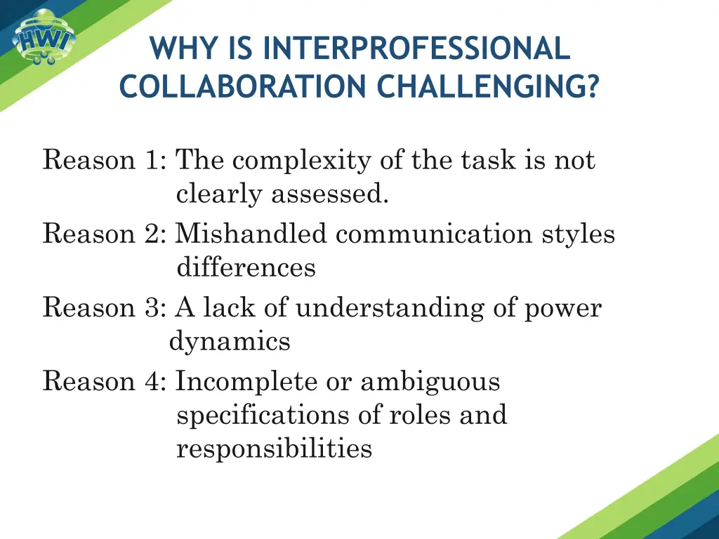 why is interprofessional collaboration challenging