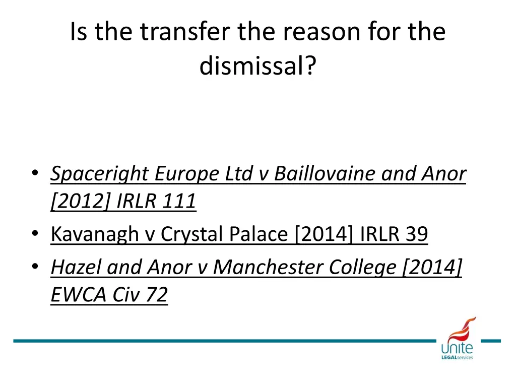 is the transfer the reason for the dismissal