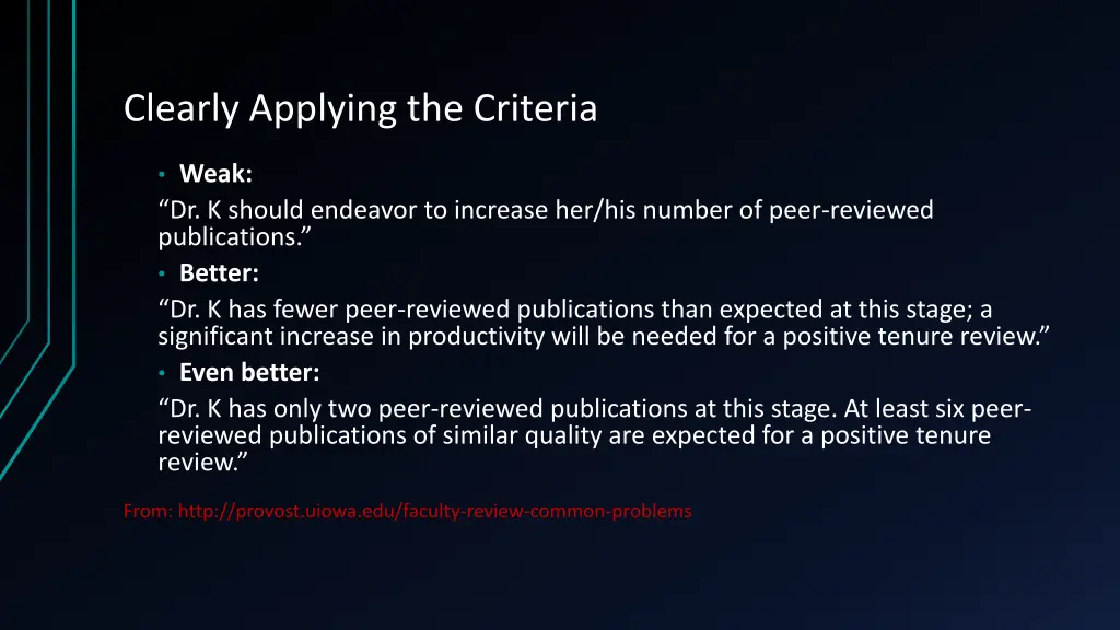 clearly applying the criteria