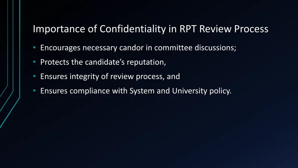 importance of confidentiality in rpt review