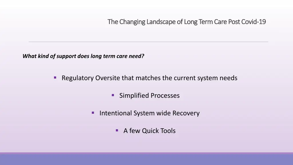 the changing landscape of long term care post 4