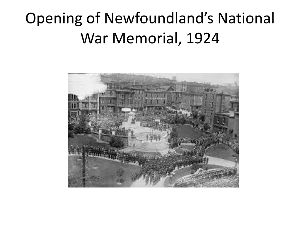 opening of newfoundland s national war memorial