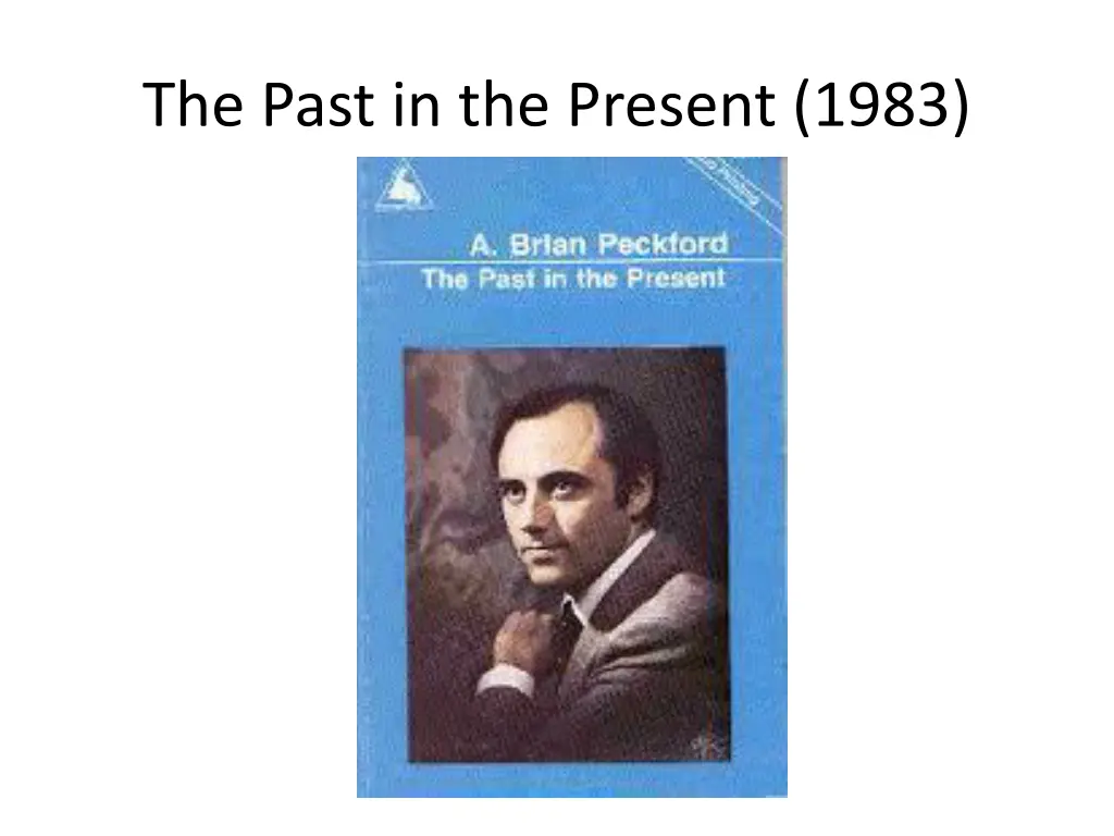 the past in the present 1983