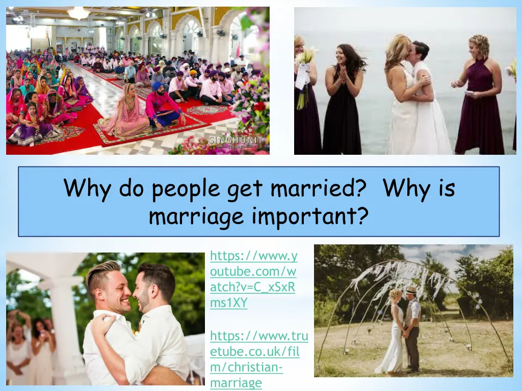why do people get married why is marriage