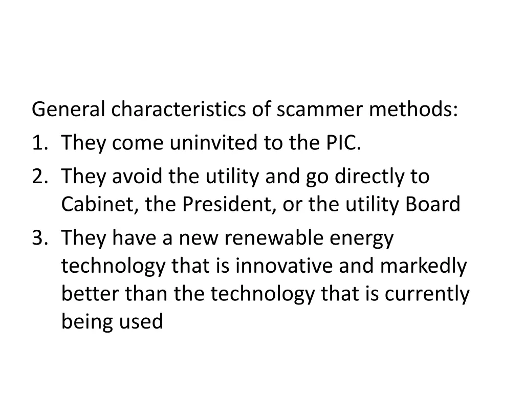 general characteristics of scammer methods 1 they