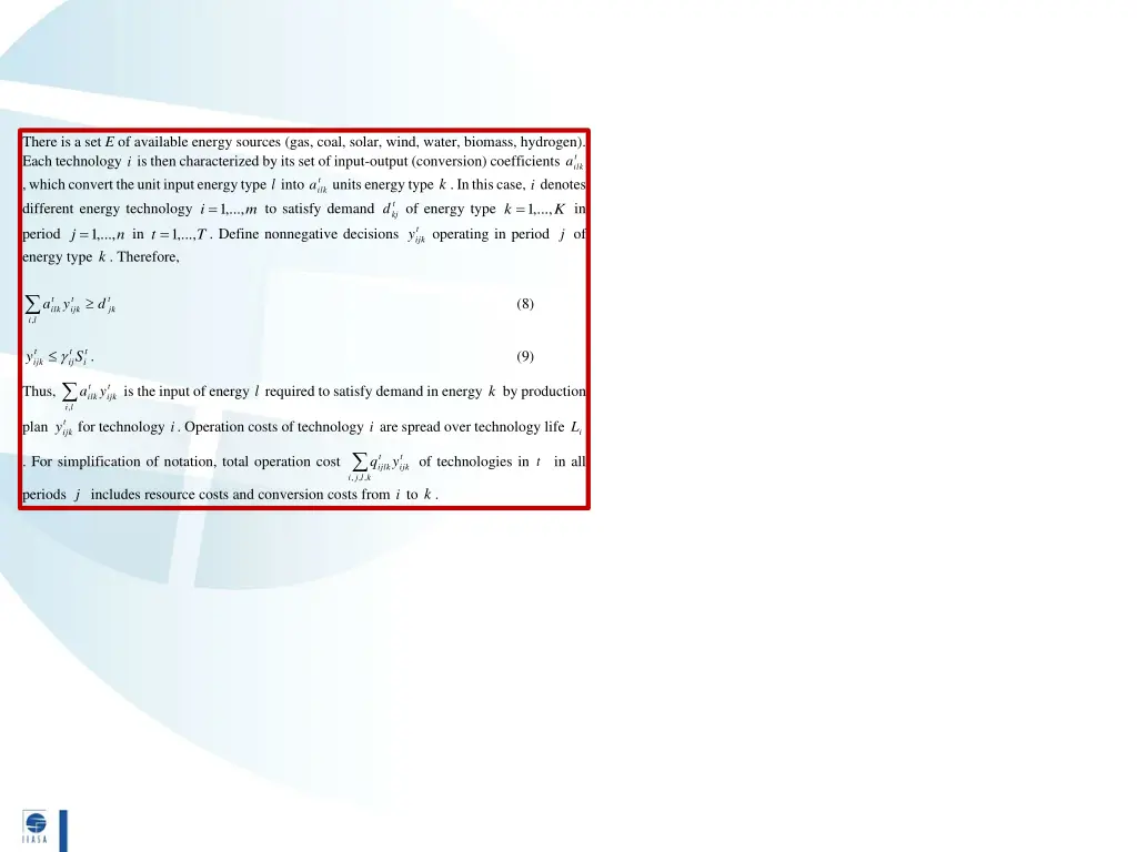 there is a set e of available energy sources