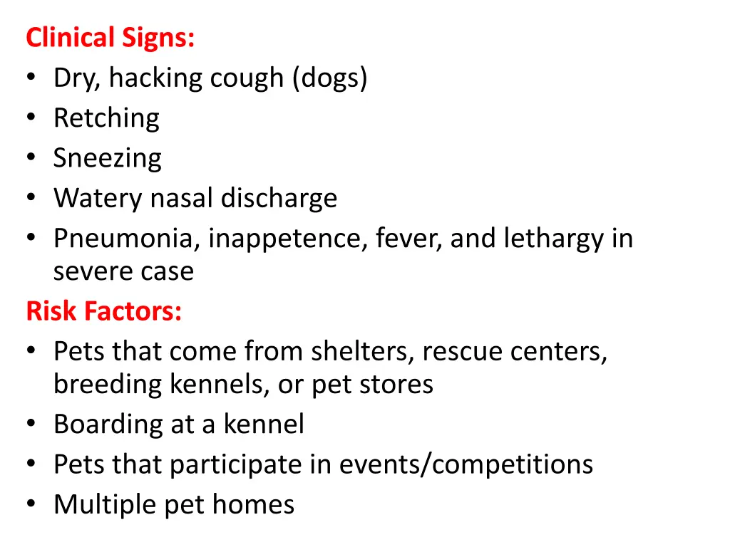clinical signs dry hacking cough dogs retching