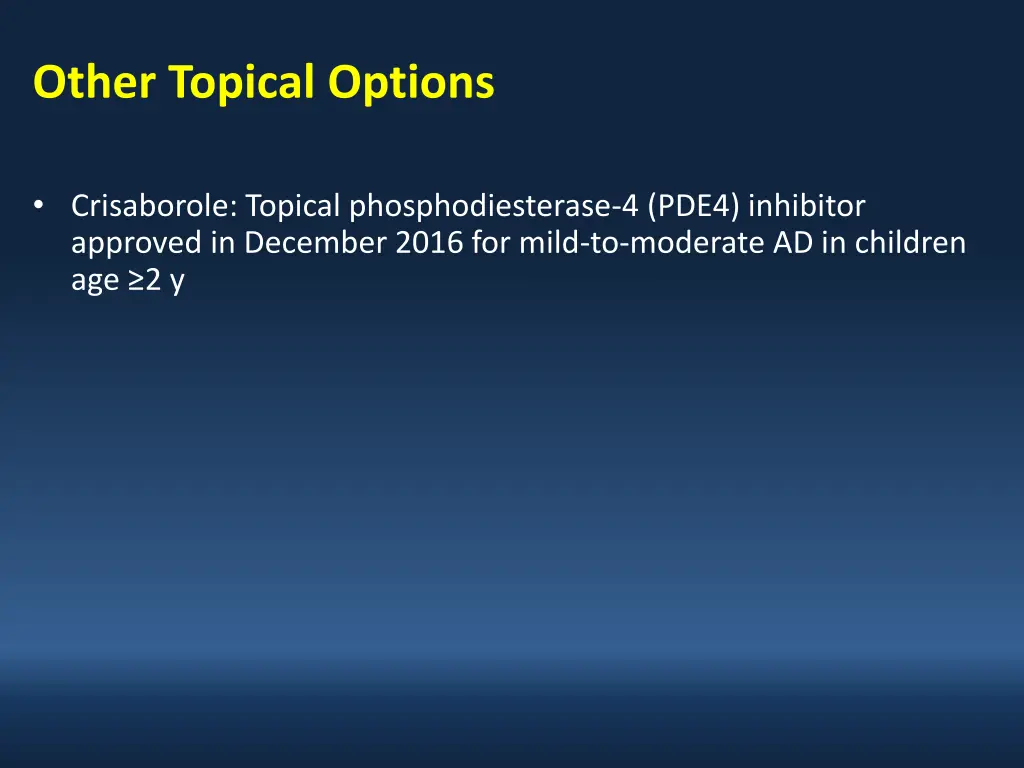 other topical options