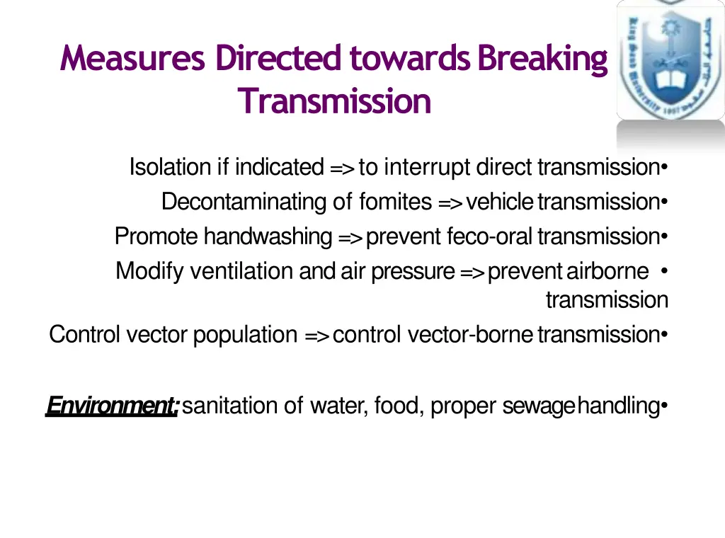 measures directed towardsbreaking transmission