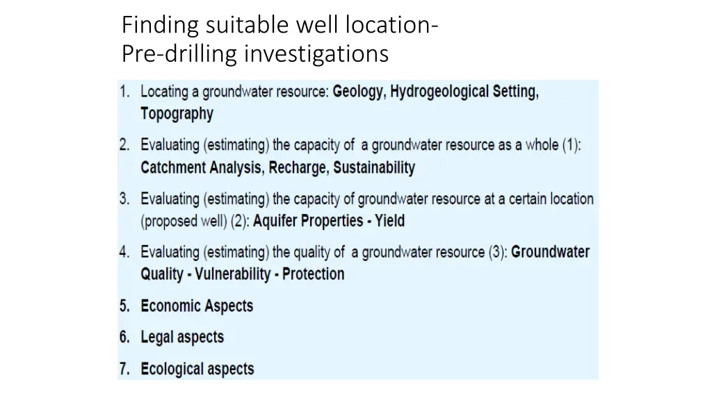 finding suitable well location pre drilling
