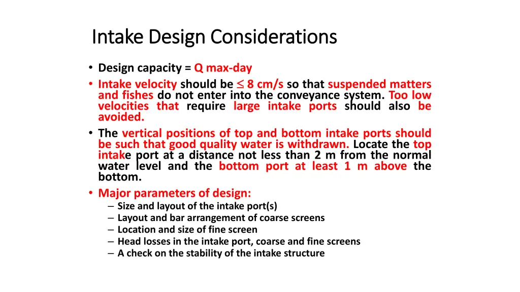 intake design considerations intake design