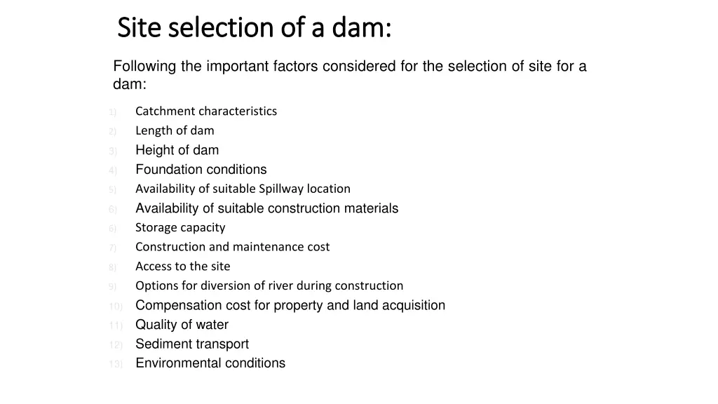 site selection of a dam site selection of a dam