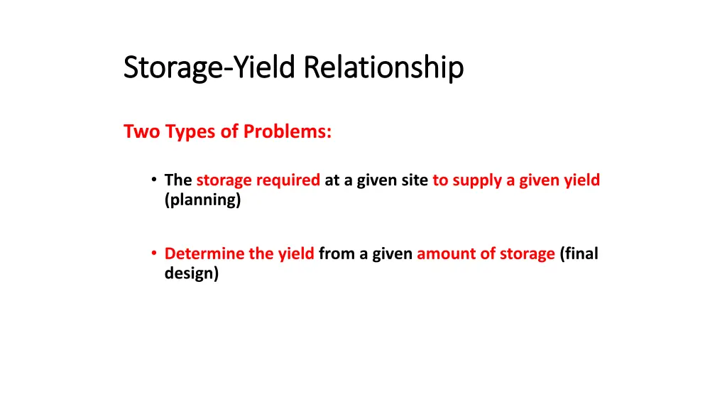 storage storage yield relationship yield