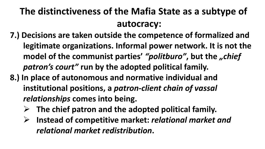 the distinctiveness of the mafia state 3