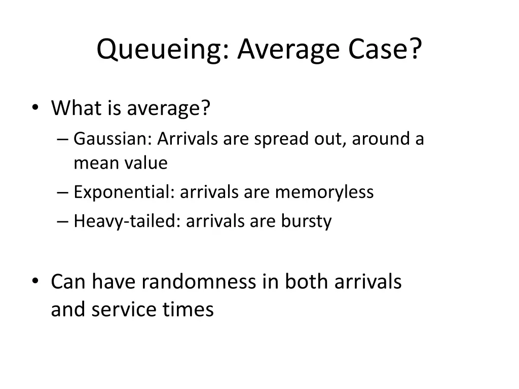 queueing average case
