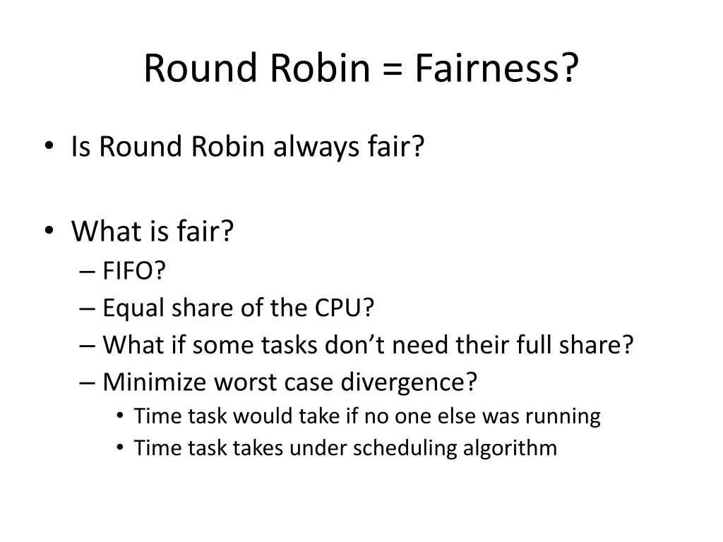 round robin fairness