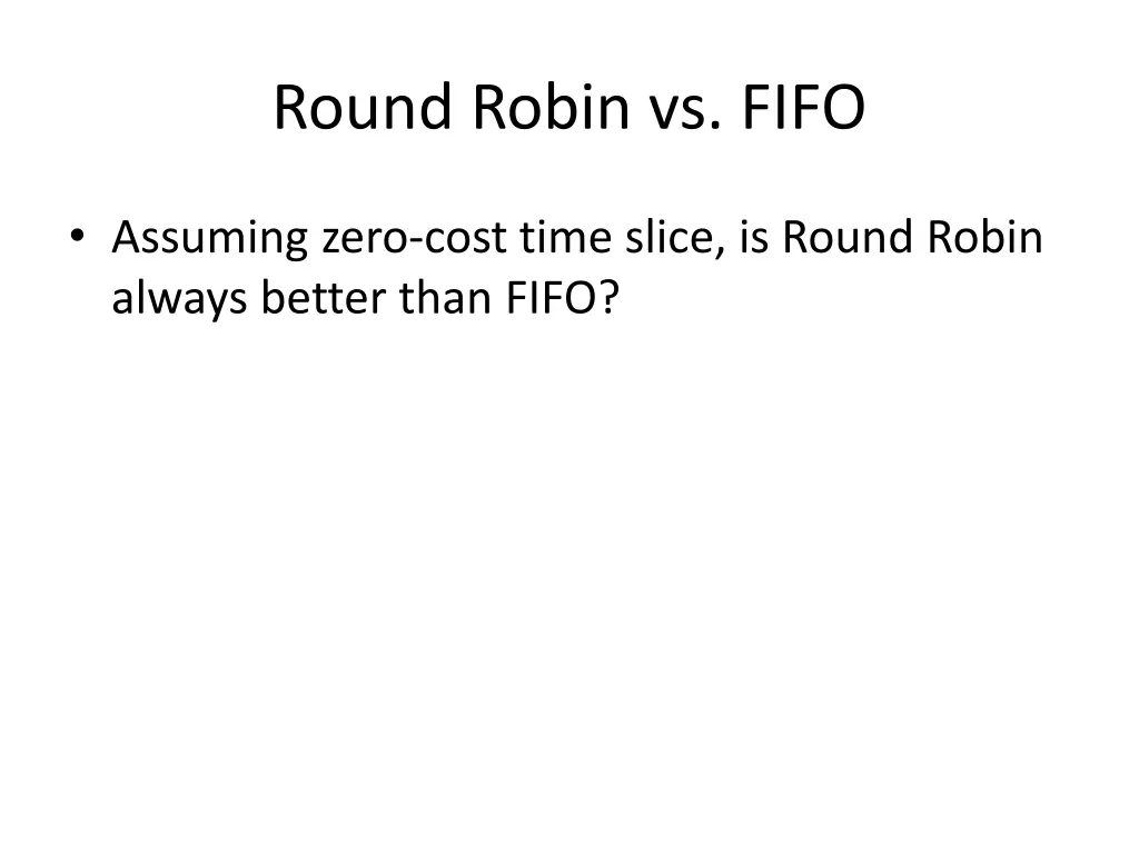 round robin vs fifo