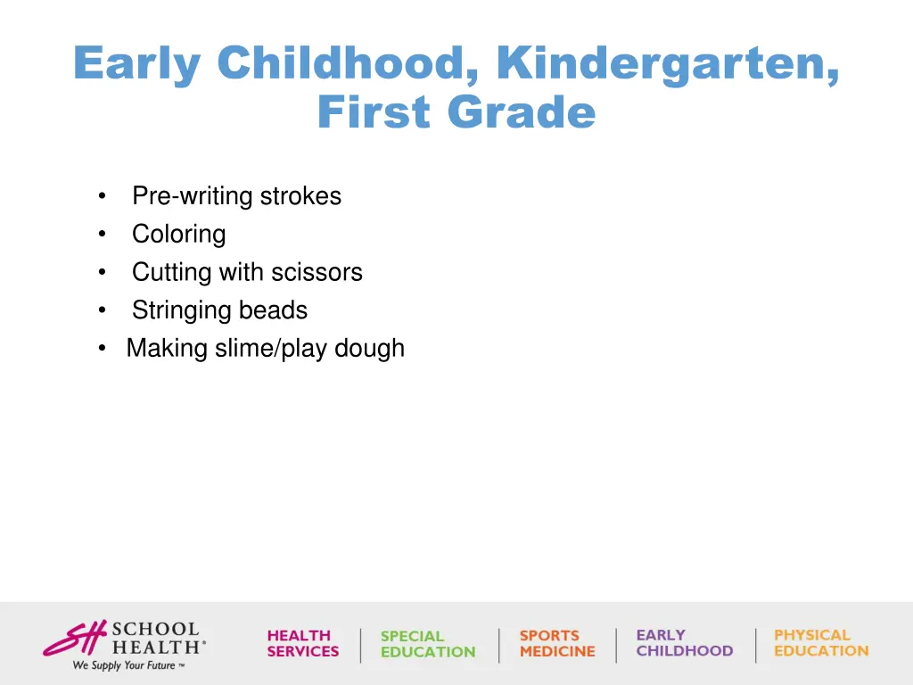 early childhood kindergarten first grade 1
