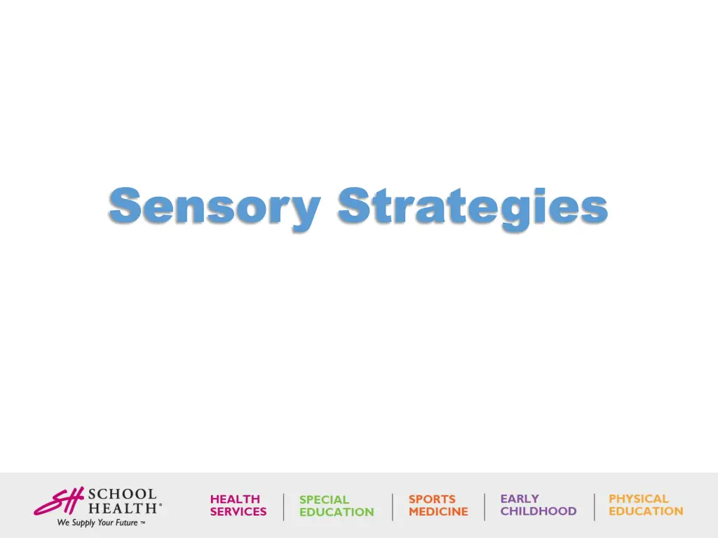 sensory strategies