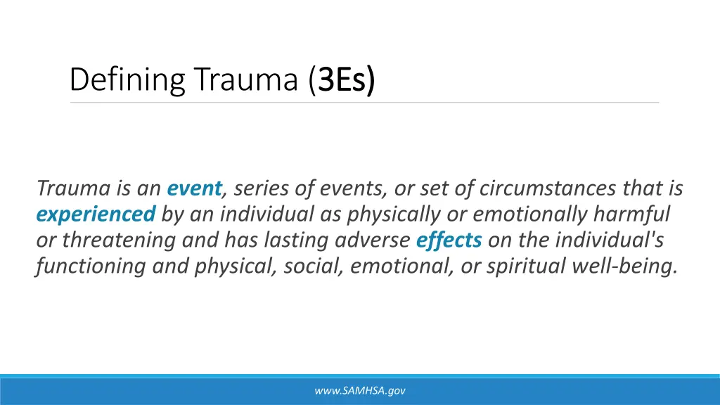 defining trauma 3es