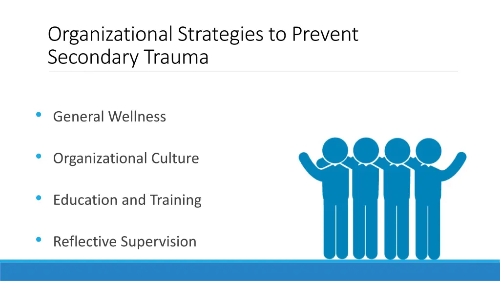organizational strategies to prevent secondary
