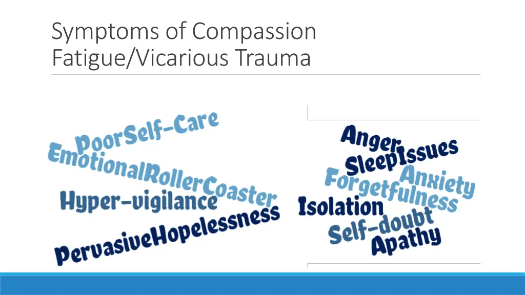symptoms of compassion fatigue vicarious trauma