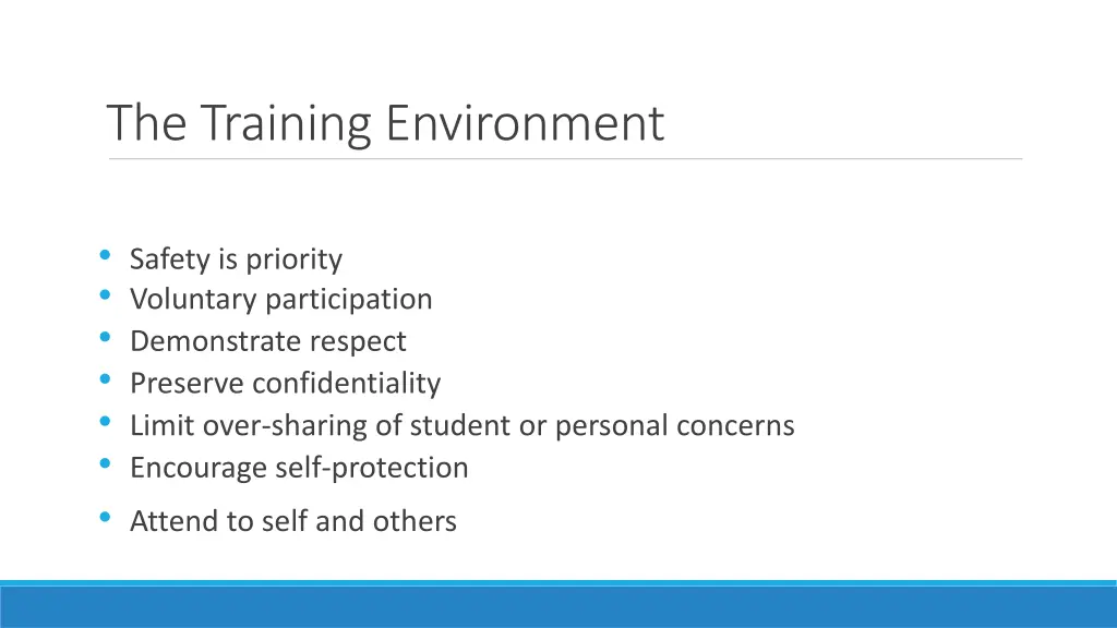 the training environment