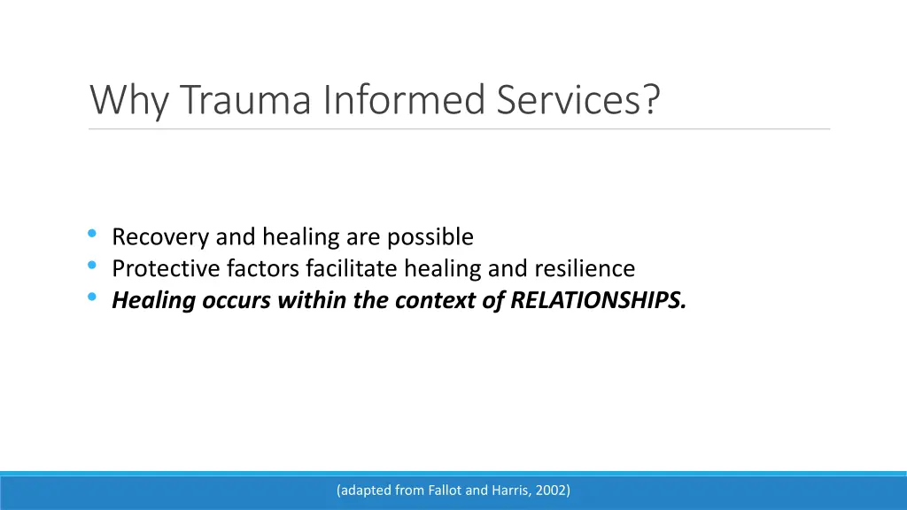 why trauma informed services
