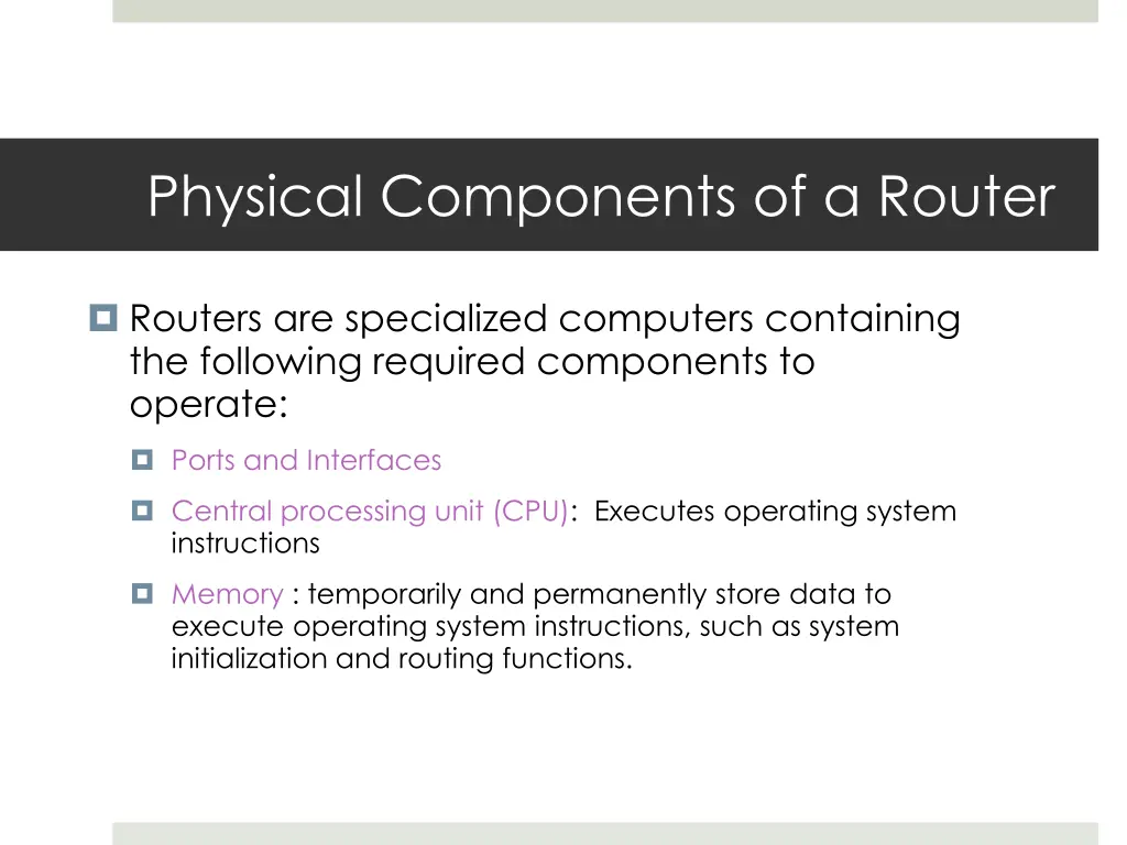 physical components of a router