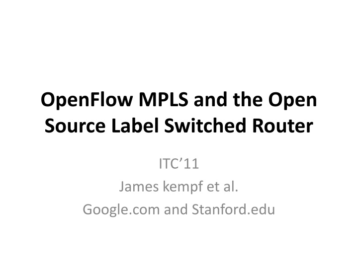 openflow mpls and the open source label switched