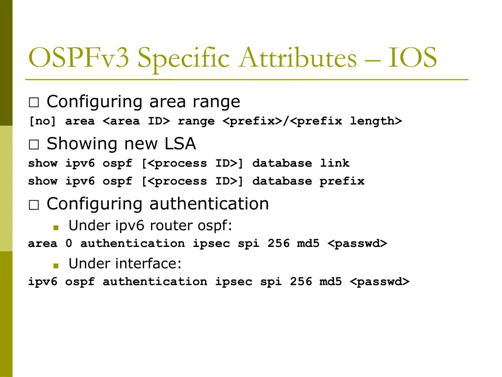 ospfv3 specific attributes ios