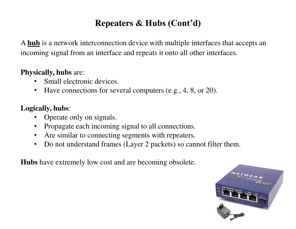 repeaters hubs cont d