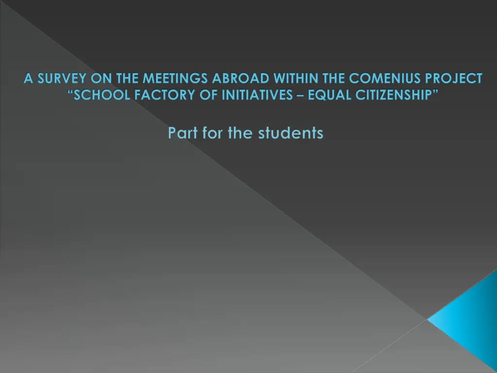 a survey on the meetings abroad within