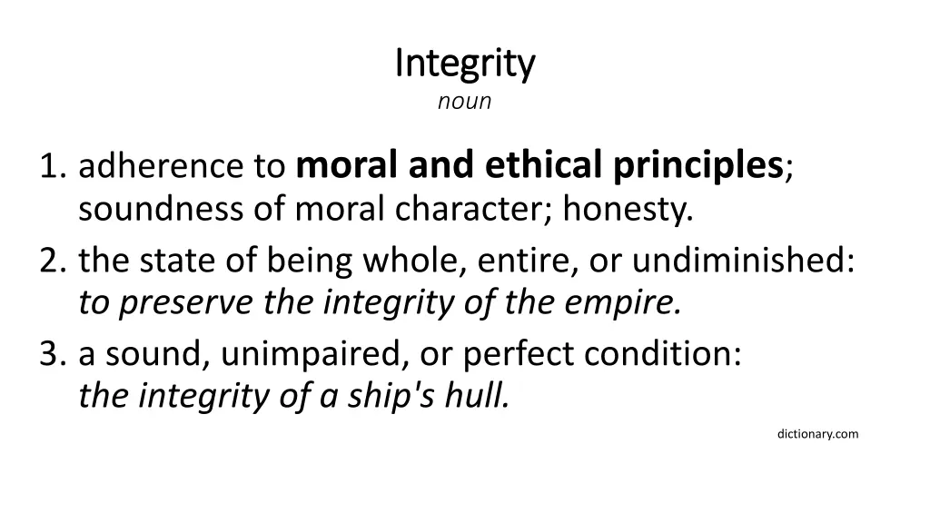 integrity integrity noun